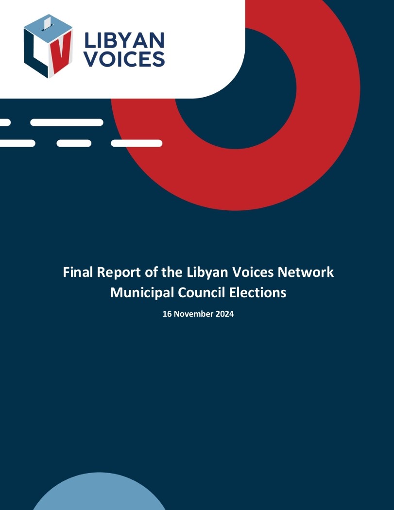 Final Report of the Libyan Voices Network for the Municipal Council Elections- EN